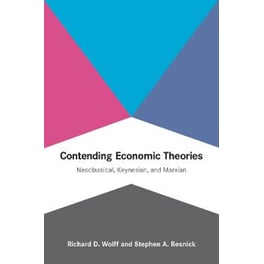 Contending Economic Theories