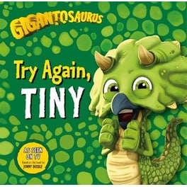 Gigantosaurus - Try Again, TINY