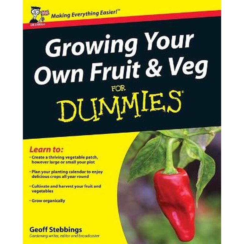 Growing Your Own Fruit and Veg For Dummies