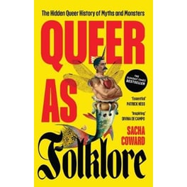 Queer as Folklore
