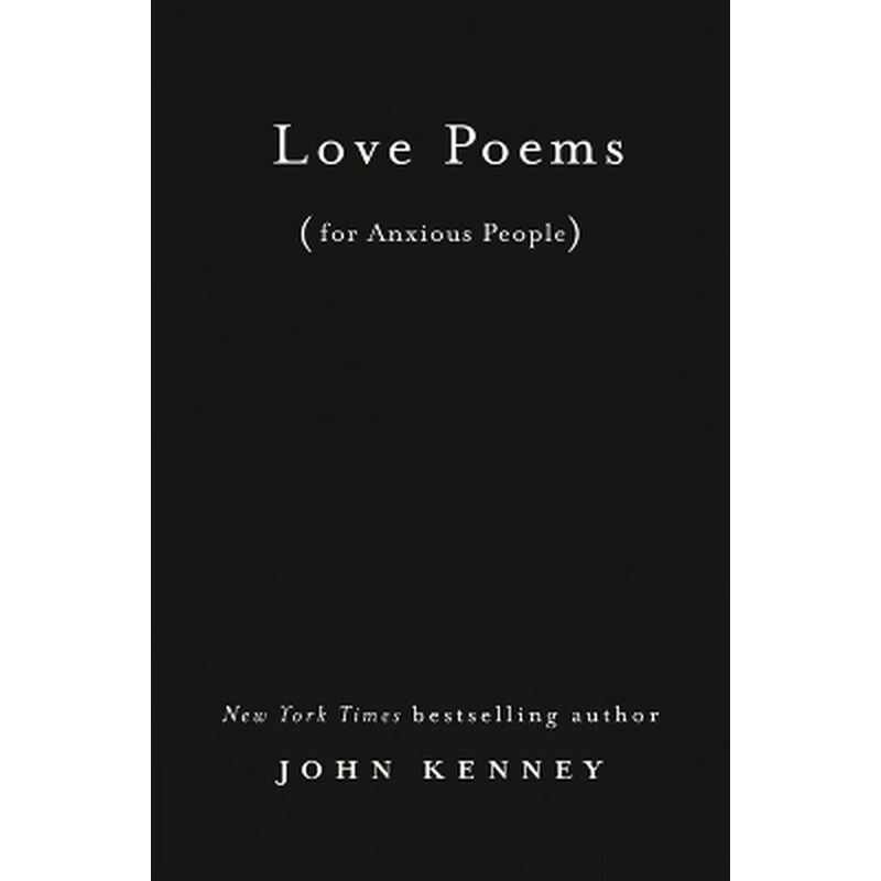 Love Poems for Anxious People