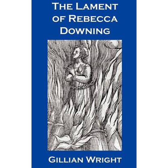 The Lament of Rebecca Downing image 0