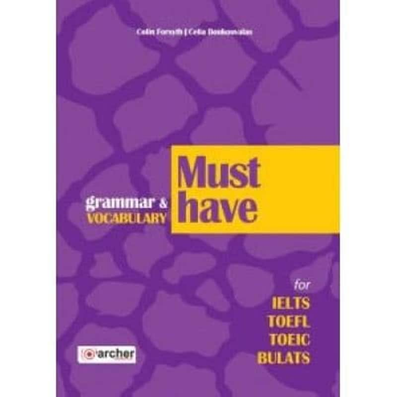 Must Have Grammar Vocabulary For Ielts, Toefl, Toeic, Bulats