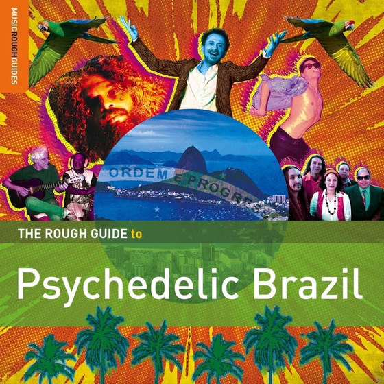 Rough Guide To Psychedelic Brazil image 0