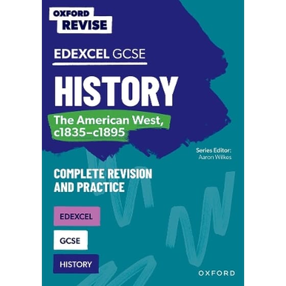 Oxford Revise: Edexcel GCSE History: The American West, c1835-c1895 Complete Revision and Practice image 0