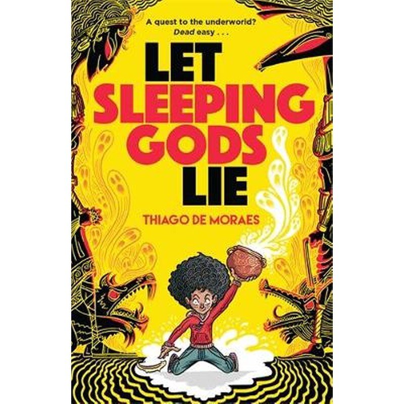 Let Sleeping Gods Lie