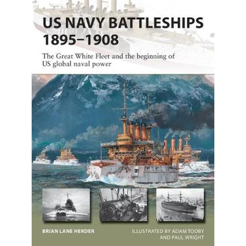 US Navy Battleships 1895-1908