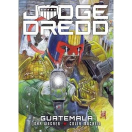 Judge Dredd: Guatemala