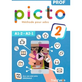 Picto 2 A1-2  A2-1 Livre Du Professeur