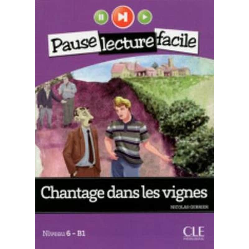 Chantage dans les vignes (Niveau 6)