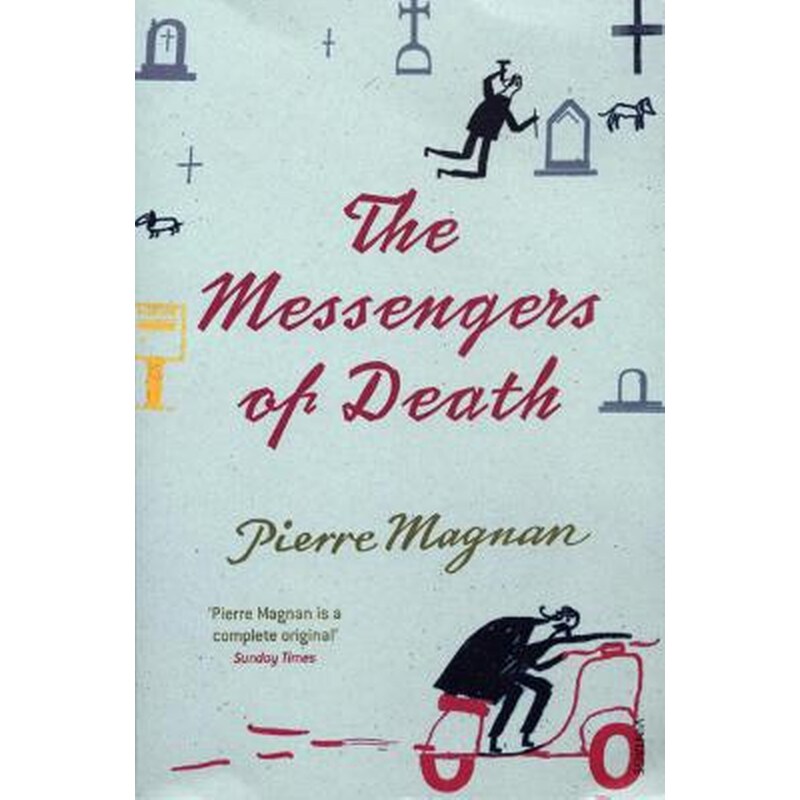 The Messengers of Death