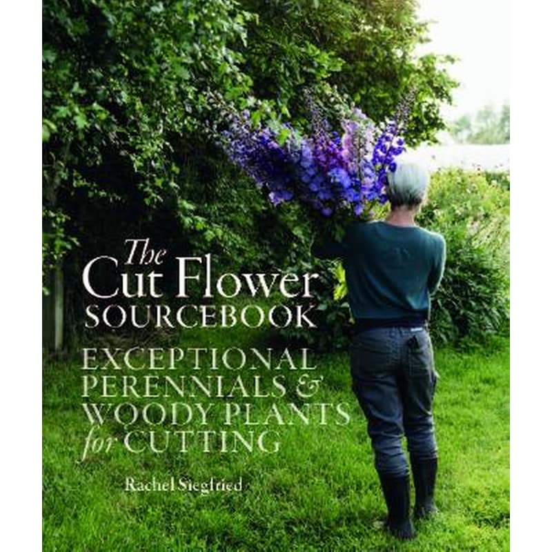 The Cut Flower Sourcebook