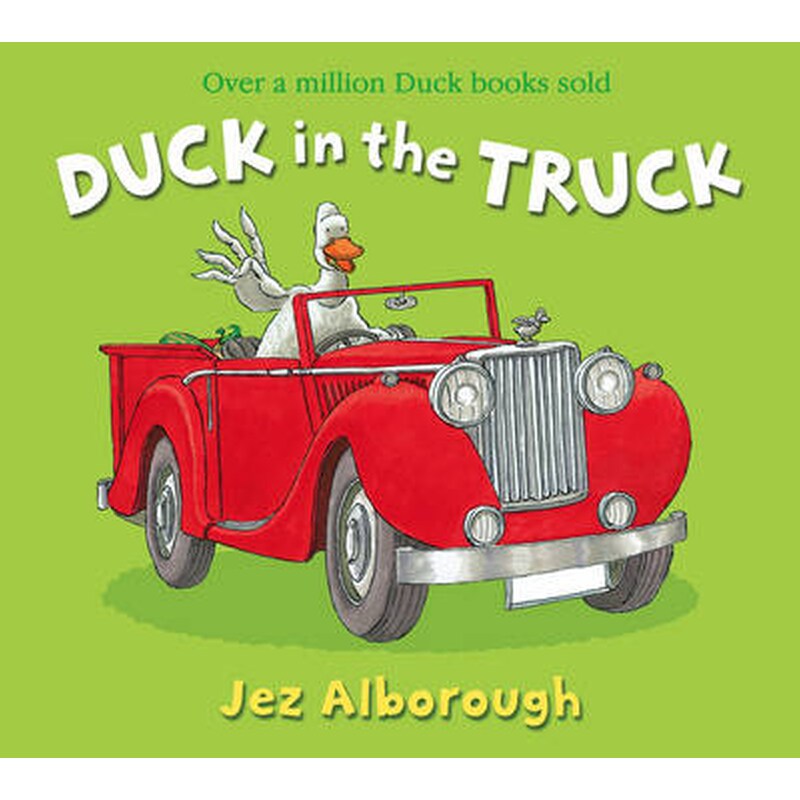 Duck in the Truck