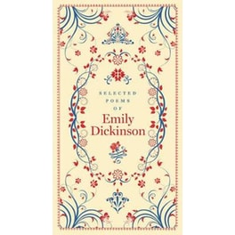Selected Poems of Emily Dickinson (Barnes & Noble Collectible Editions)