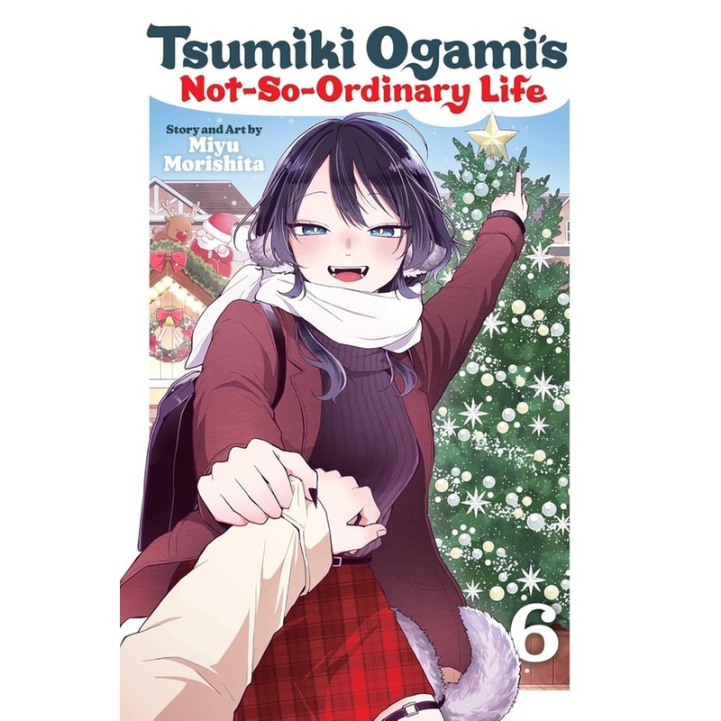 Tsumiki Ogamis Not-So-Ordinary Life, Vol. 6