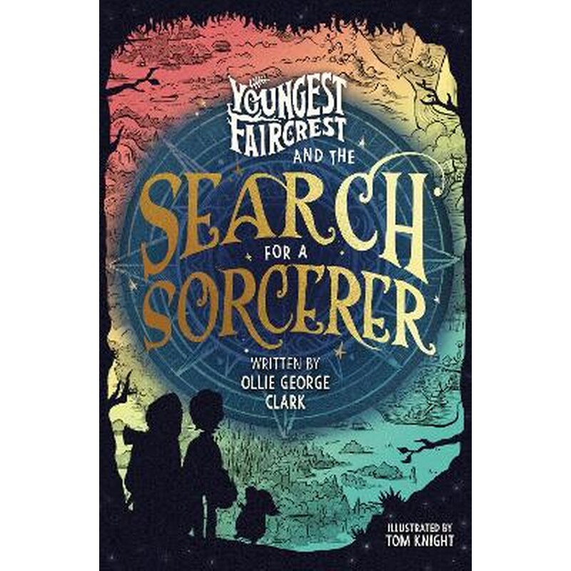 Youngest Faircrest and the Search for a Sorcerer