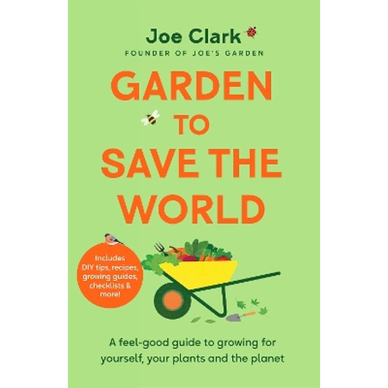 Garden To Save The World