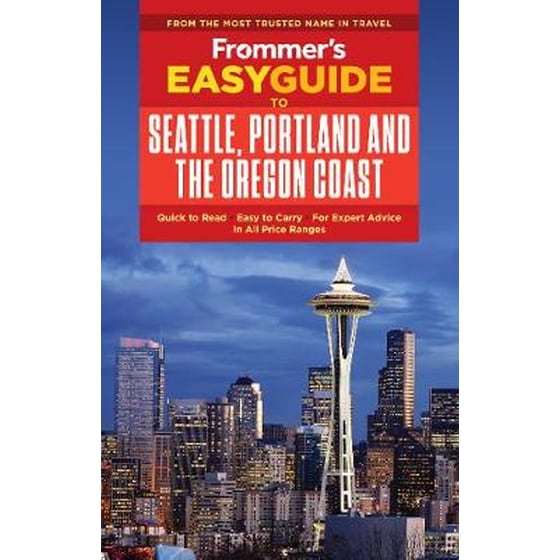 Frommer's EasyGuide to Seattle, Portland and the Oregon Coast image 0