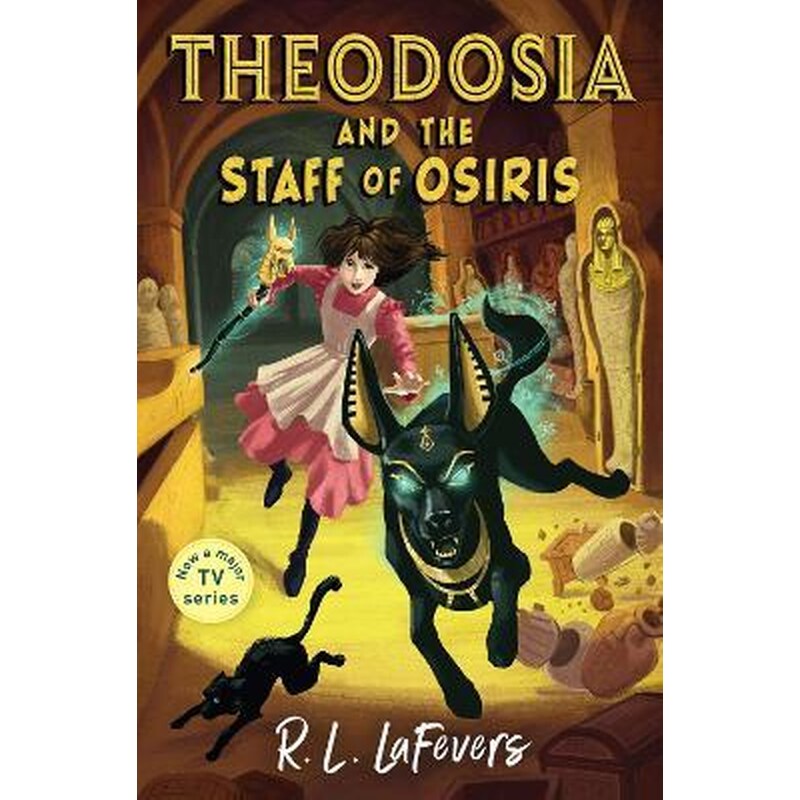 Theodosia and the Staff of Osiris
