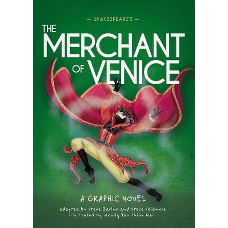 Classics in Graphics: Shakespeares The Merchant of Venice