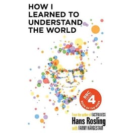 How I Learned to Understand the World
