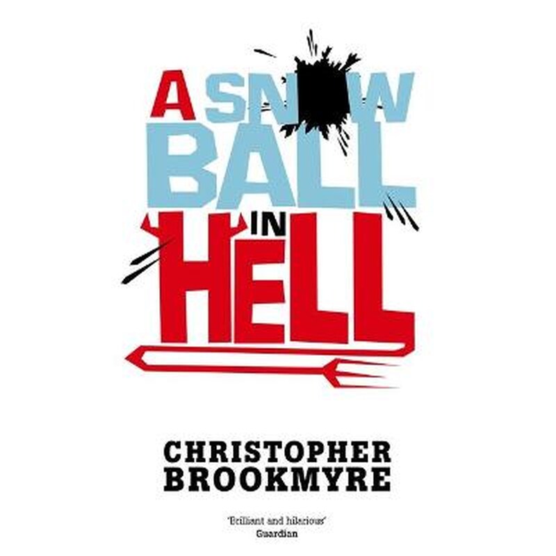 A Snowball In Hell