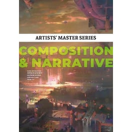 Artists' Master Series: Composition & Narrative