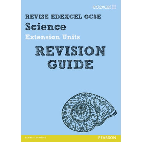Revise Edexcel- Edexcel GCSE Science Extension Units Revision Guide image 0