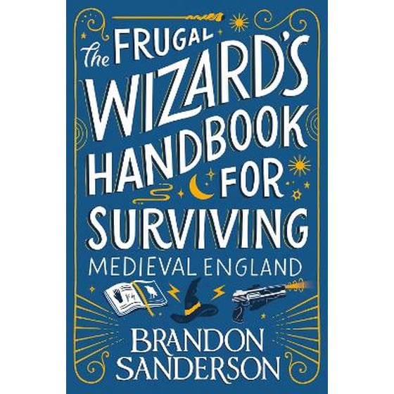 The Frugal Wizard’s Handbook for Surviving Medieval England image 0