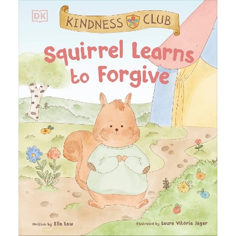 Kindness Club Squirrel Learns to Forgive