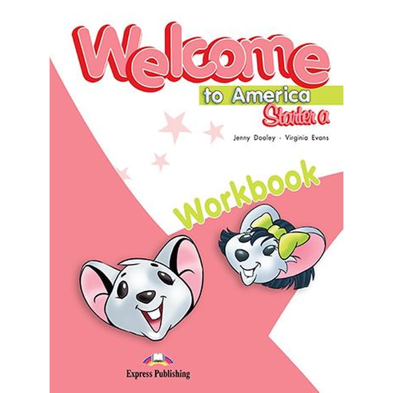 Welcome To America Starter A Workbook