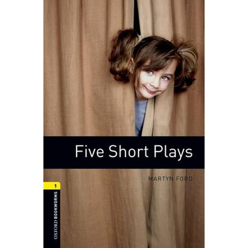 Oxford Bookworms Library: Level 1:: Five Short Plays