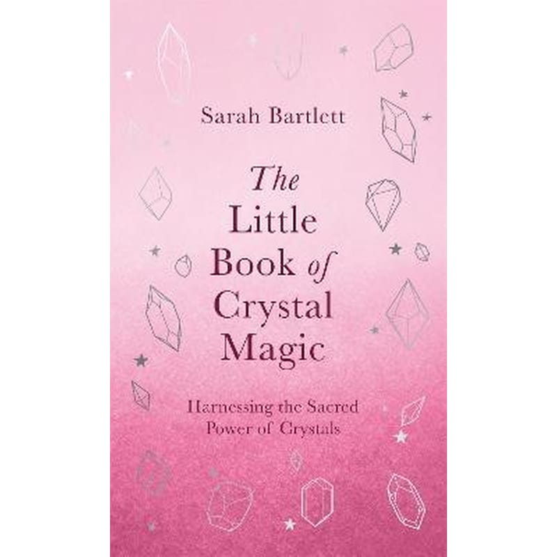 Little Book of Crystal Magic