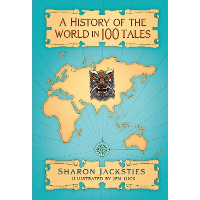 A History of the World in 100 Tales