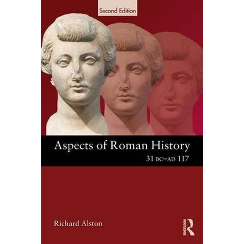 Aspects of Roman History 31 BC-AD 117