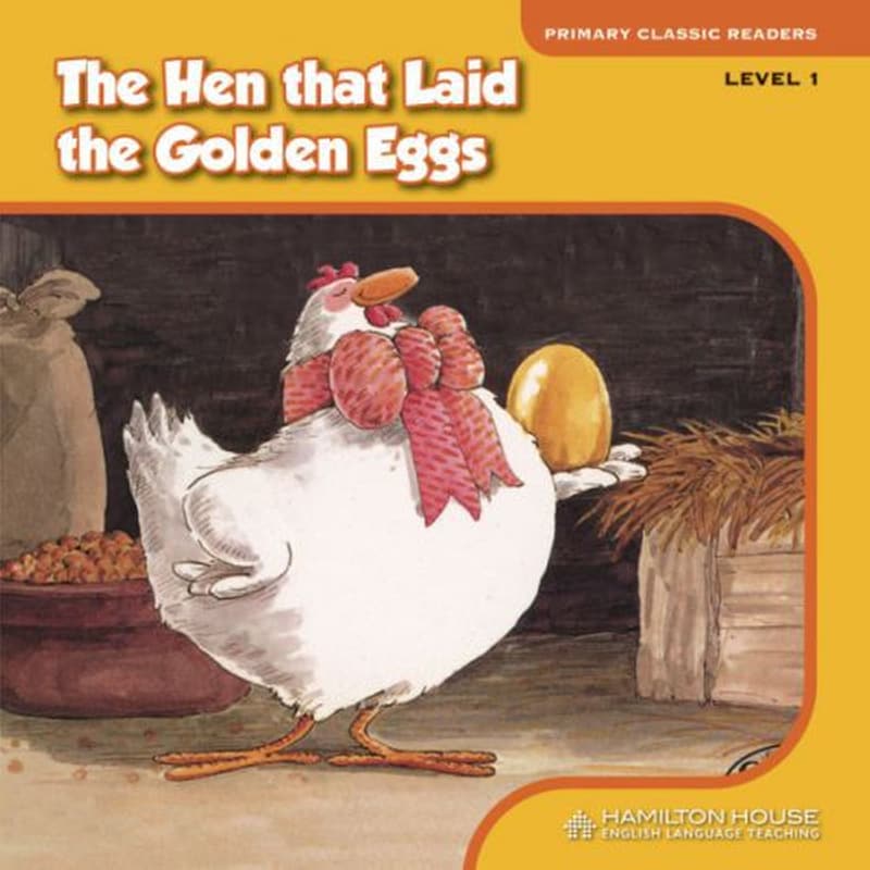 The Hen That Laid The Golden Eggs + CD eBook Level 1 1260029