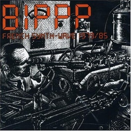 Bippp French Synth: Wave 1979/85