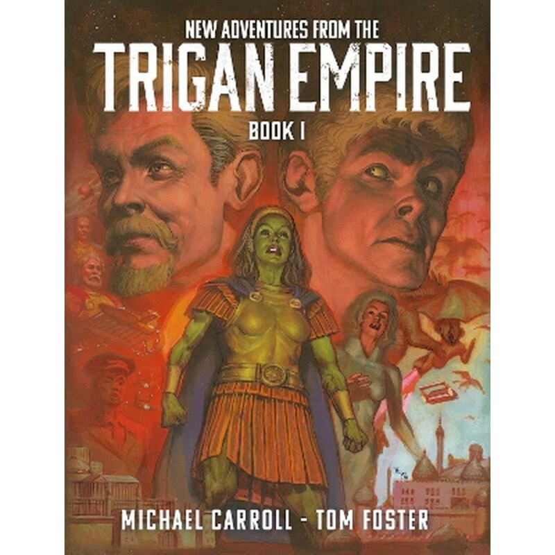 New Adventures from the Trigan Empire - Book One