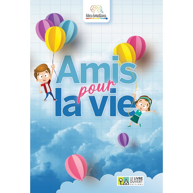 Amis pour la vie