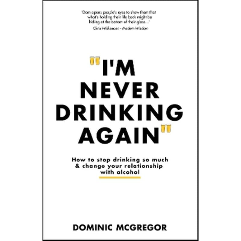 Im Never Drinking Again