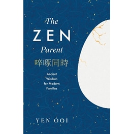 The Zen Parent