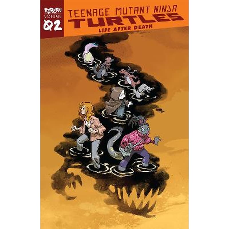 Teenage Mutant Ninja Turtles: Reborn, Vol. 2 - Life After Death