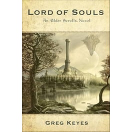 The Elder Scrolls Novel The Elder Scrolls Novel Lord of Souls