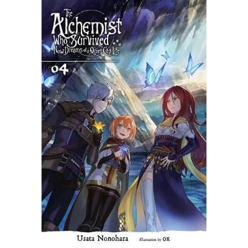 Alchemist Who Survived Now Dreams of a Quiet City Life, Vol. 4 (light novel)