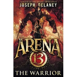 Arena 13- the Warrior