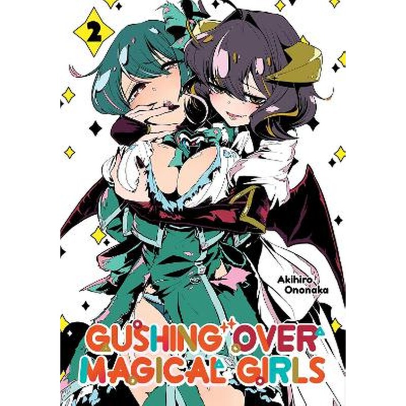 Gushing over Magical Girls, Vol. 2 (Manga)