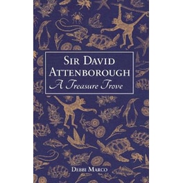 Sir David Attenborough: A Treasure Trove