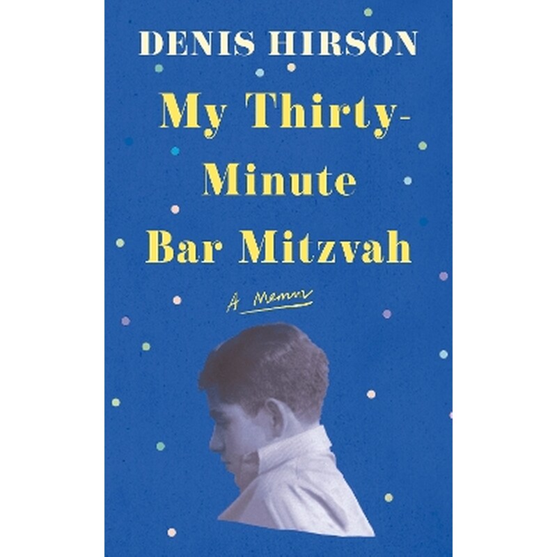 My Thirty-Minute Bar Mitzvah