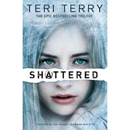 SLATED Trilogy- Shattered Book 3