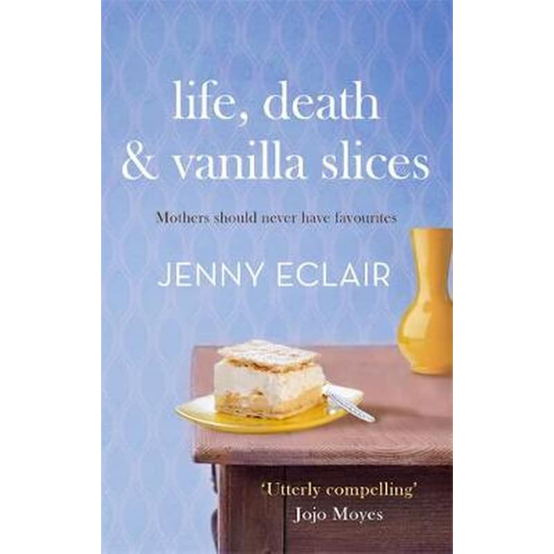 Life, Death and Vanilla Slices